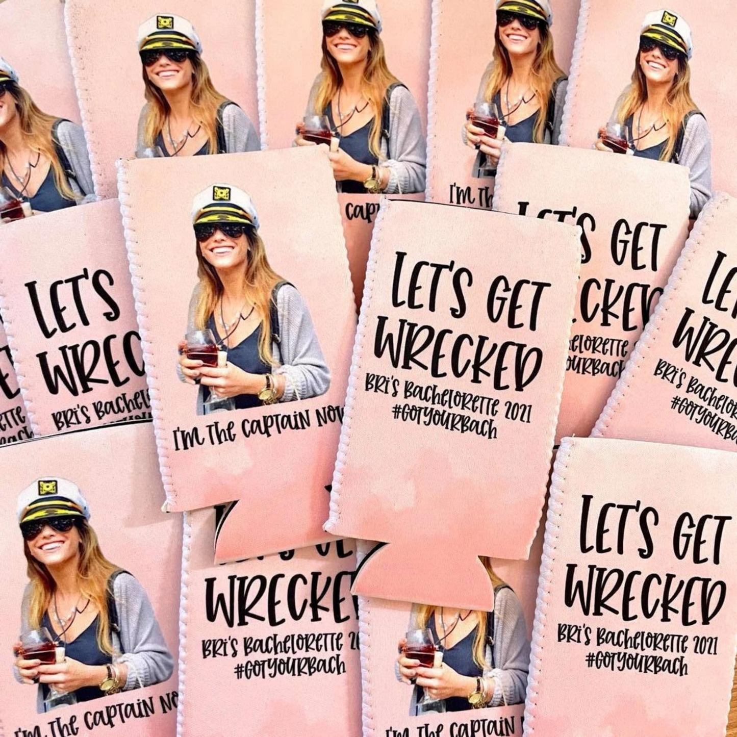 Personalized Can Cooler - "Let's Get Wrecked" with Custom Photo